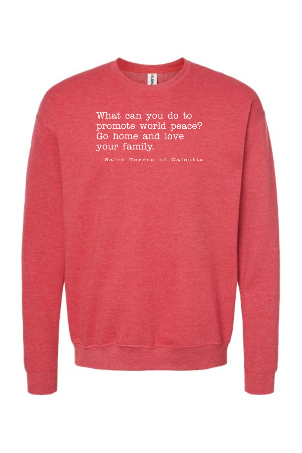 Love Your Family - St. Teresa of Calcutta Crewneck Sweatshirt - Image 6