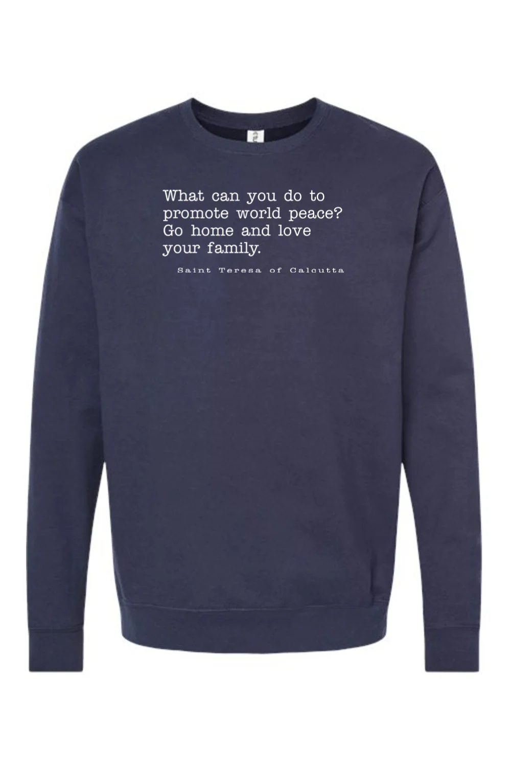 Love Your Family - St. Teresa of Calcutta Crewneck Sweatshirt - Image 7