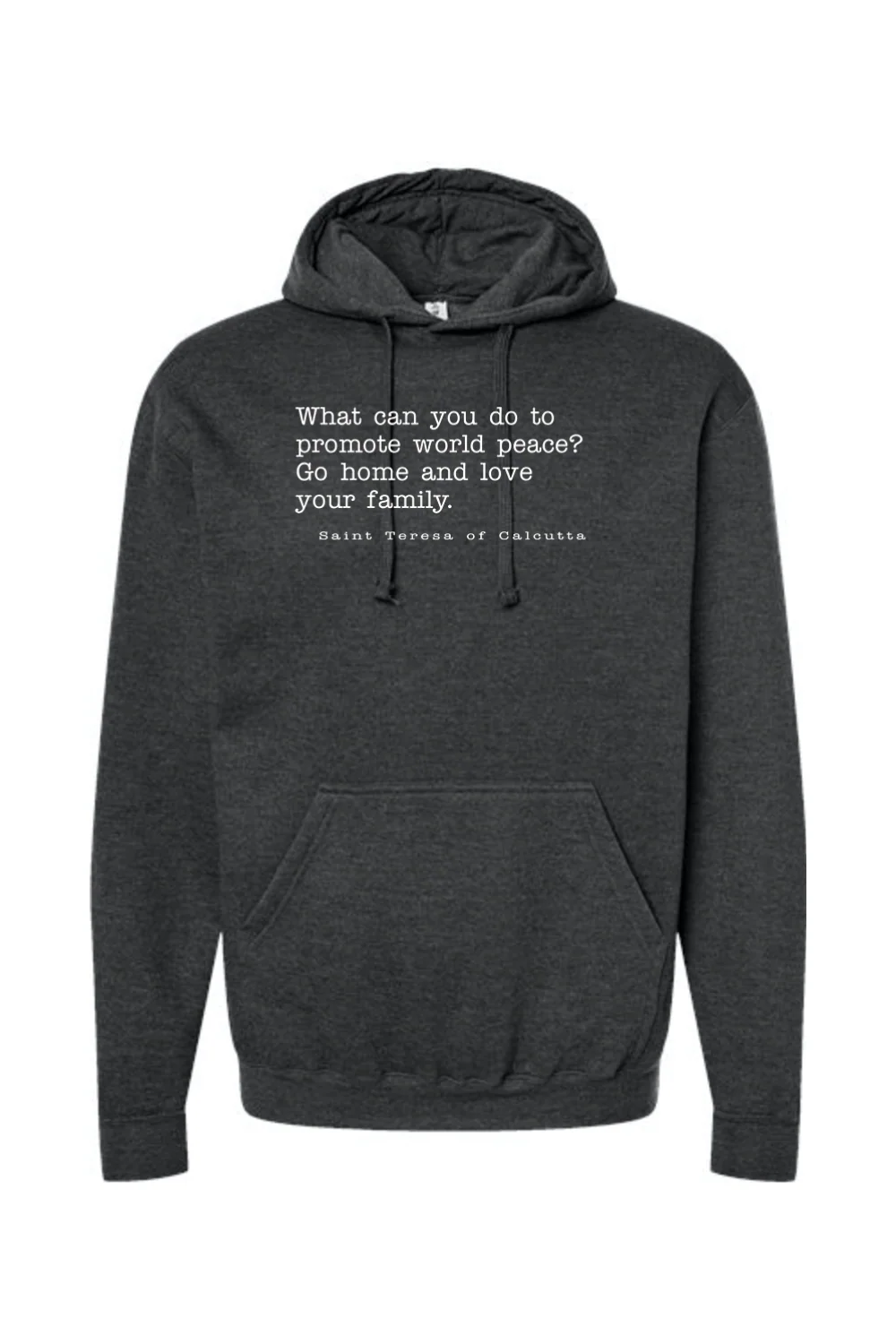 Love Your Family - St. Teresa of Calcutta Hoodie Sweatshirt - Image 6