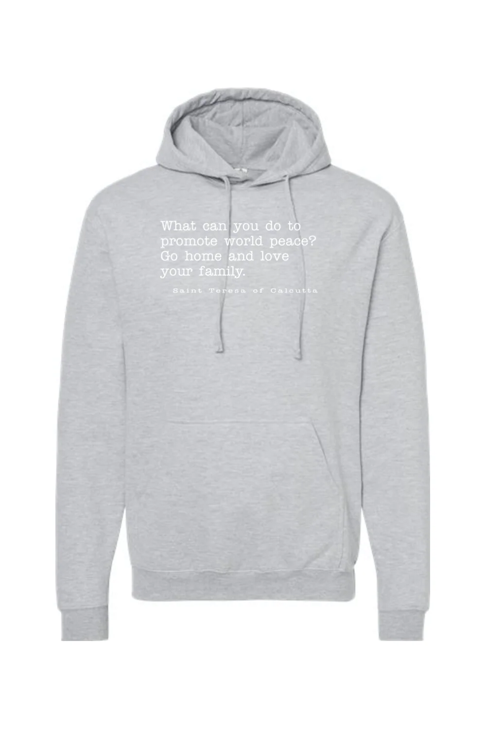 Love Your Family - St. Teresa of Calcutta Hoodie Sweatshirt - Image 7