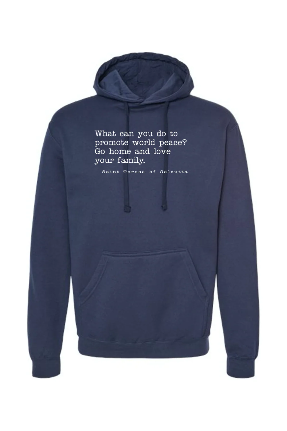 Love Your Family - St. Teresa of Calcutta Hoodie Sweatshirt - Image 9