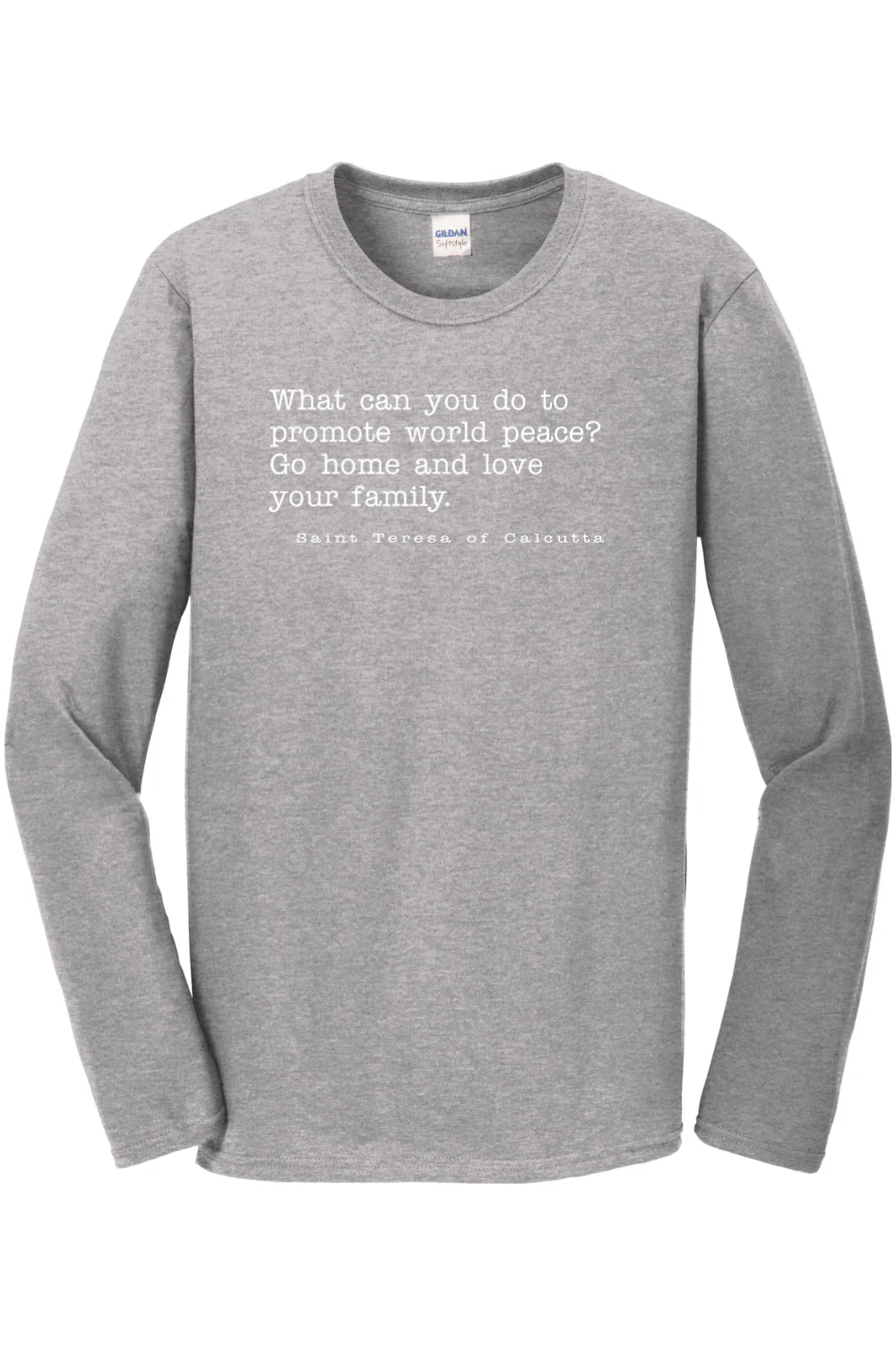Love Your Family - St. Teresa of Calcutta Long Sleeve - Image 2