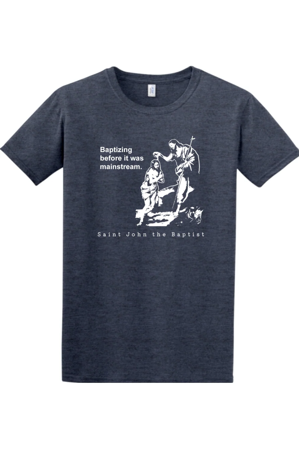 Mainstream - St John the Baptist Adult T-Shirt - Image 7
