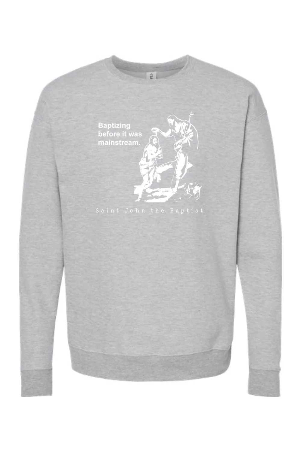 Mainstream - St. John the Baptist Crewneck Sweatshirt - Image 5