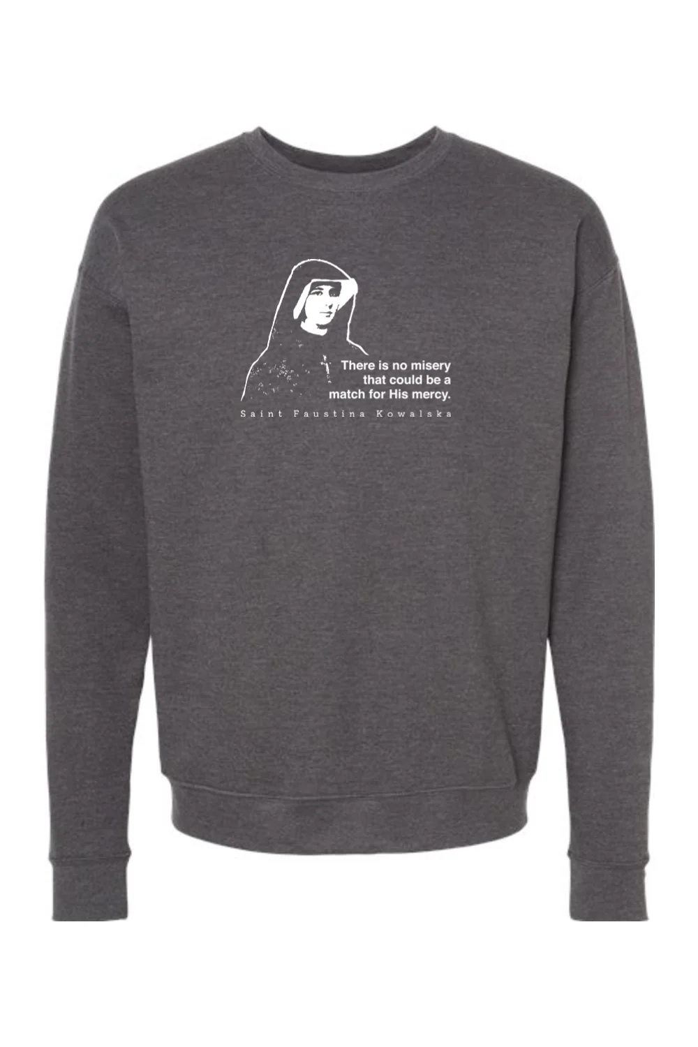 Mercy Message - St. Faustina Kowalska Crewneck Sweatshirt - Image 3