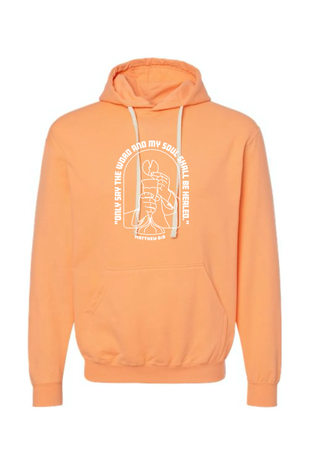 My Soul Shall Be Healed - Matthew 8:8 Hoodie Sweatshirt - Image 2