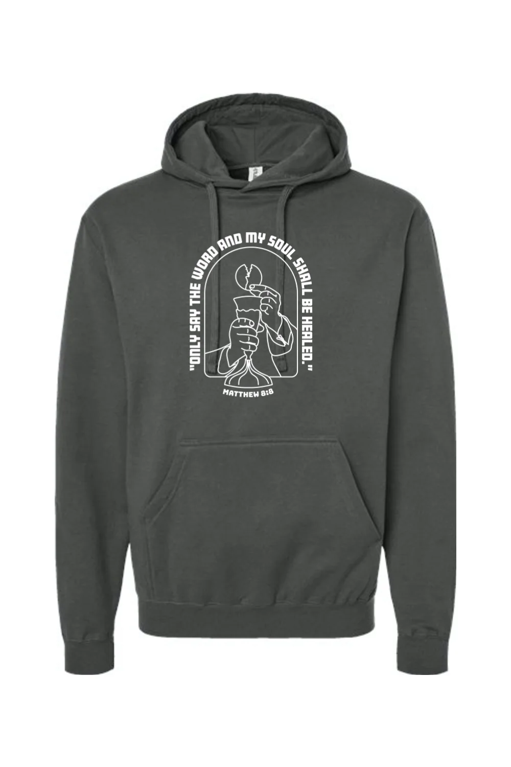 My Soul Shall Be Healed - Matthew 8:8 Hoodie Sweatshirt - Image 3