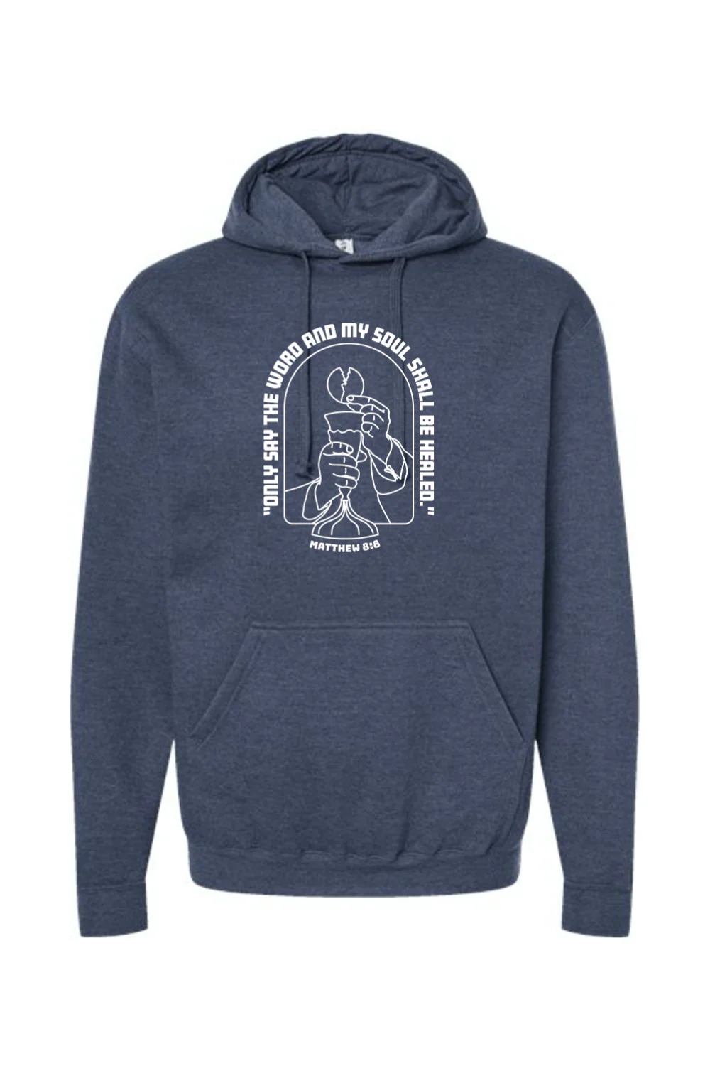 My Soul Shall Be Healed - Matthew 8:8 Hoodie Sweatshirt - Image 5