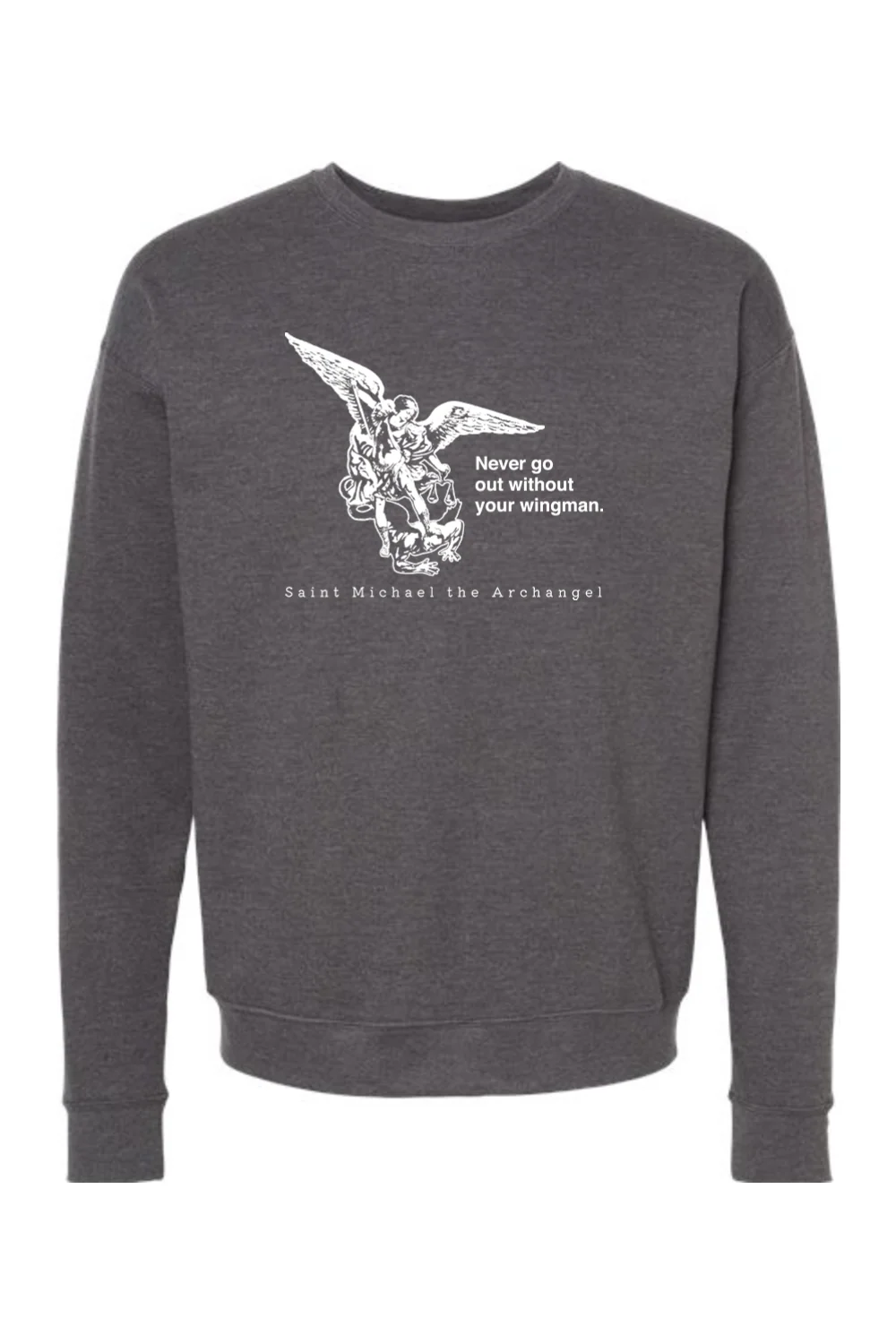 Never Go Without Your Wingman - St. Michael the Archangel Crewneck Sweatshirt - Image 3