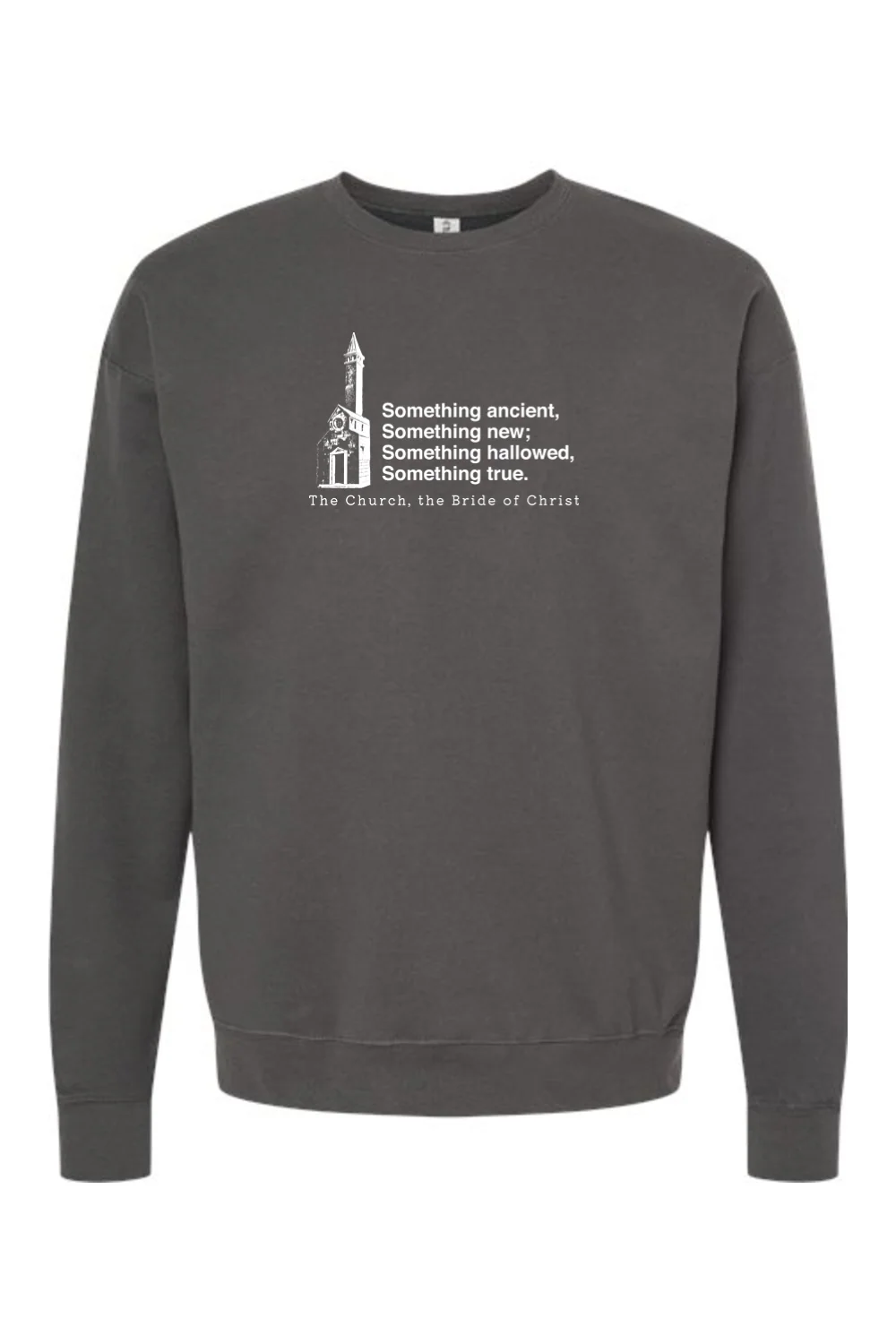 Never the Bridesmaid, Always the Bride - Catholic Church Crewneck Sweatshirt - Image 2