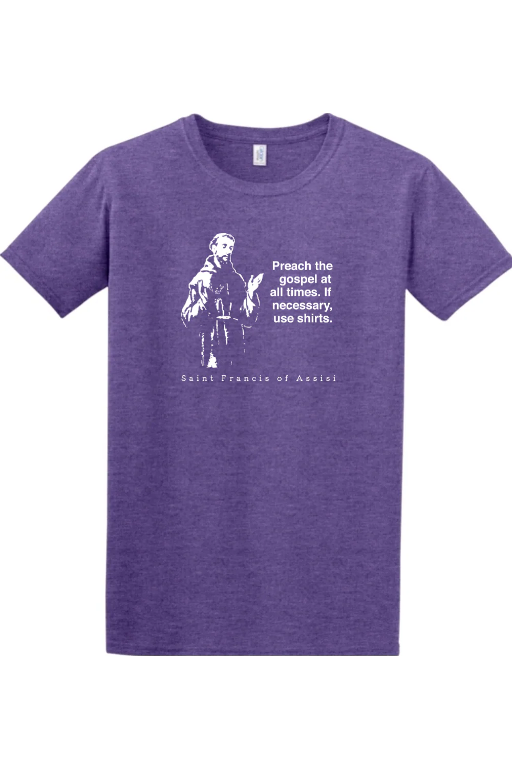 Preach the Gospel - St. Francis of Assisi Adult T-shirt - Image 6