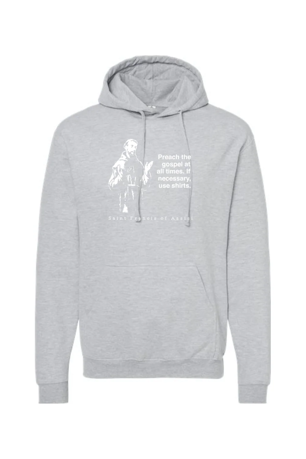 Preach the Gospel - St. Francis of Assisi Hoodie Sweatshirt - Image 7