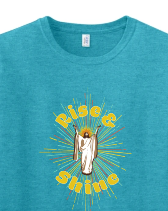Rise & Shine - Resurrection Jesus Adult T-Shirt - Image 2