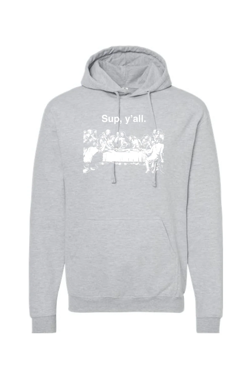 Sup y'all - Last Supper Hoodie Sweatshirt - Image 7