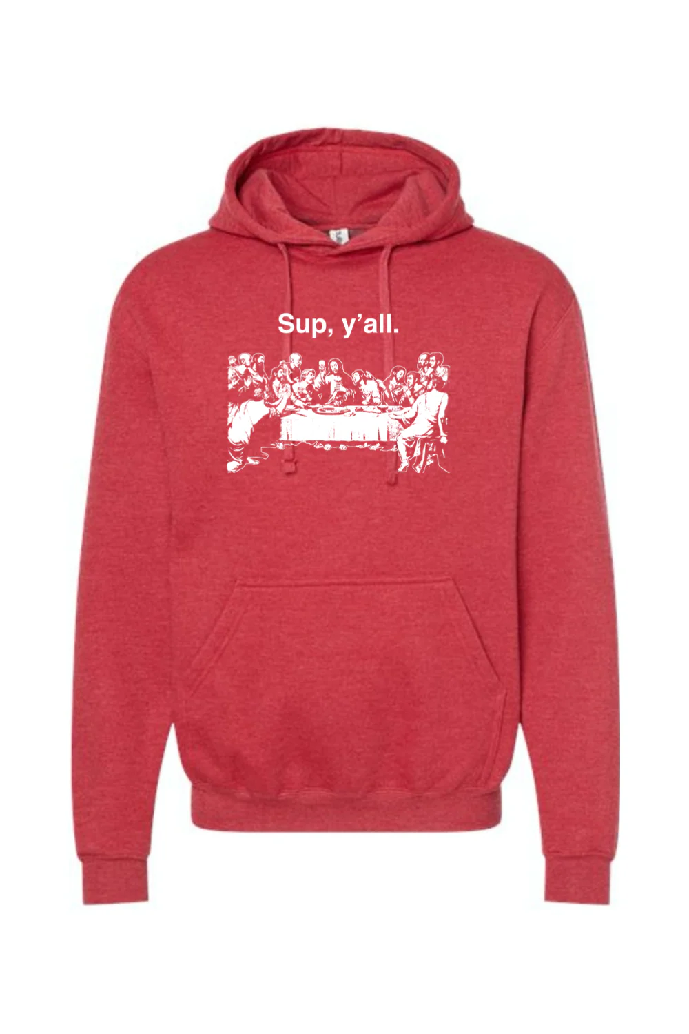 Sup y'all - Last Supper Hoodie Sweatshirt - Image 8