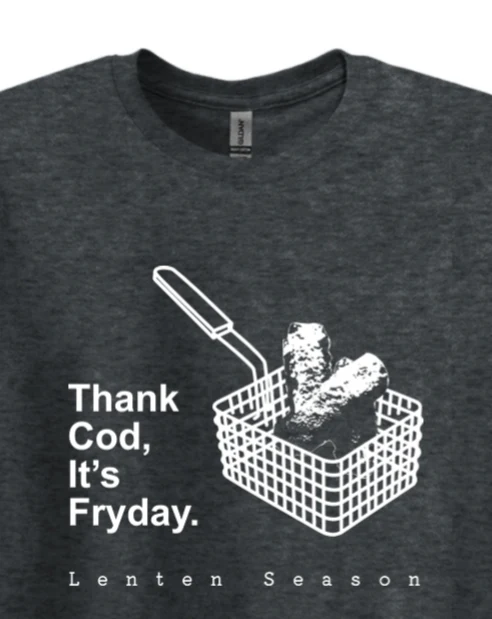 TCIF Thank Cod, Its Fryday - Fish Fry Adult T-Shirt - Image 2