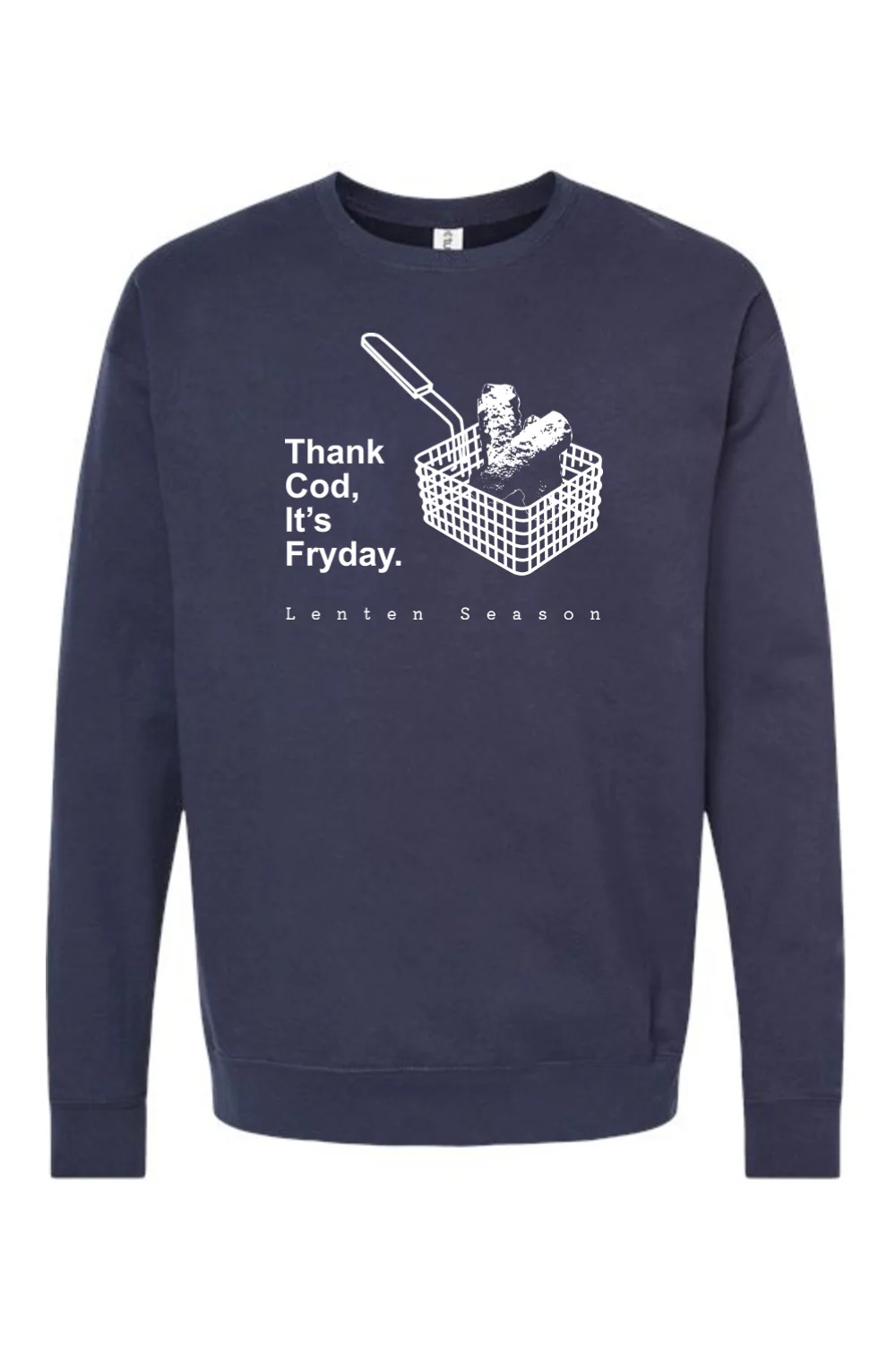 TCIF - Thank Cod, Its Fryday Fish Fry Crewneck Sweatshirt - Image 7