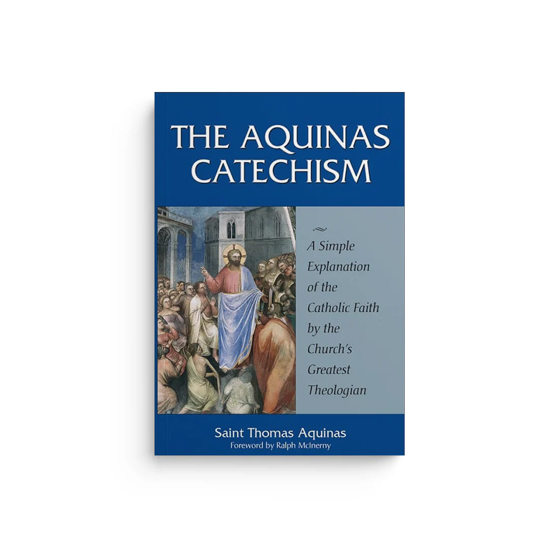 The Aquinas Catechism