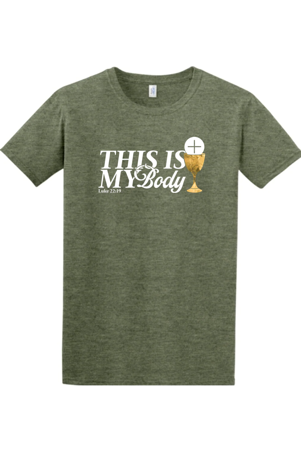This is My Body Chalice - Luke 22:19 Adult T-Shirt - Image 3