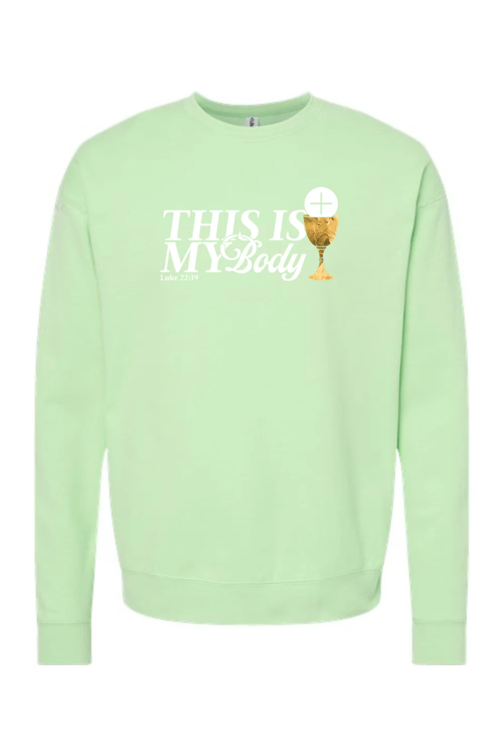 This is My Body, Chalice - Luke 22:19 Crewneck Sweatshirt - Image 9