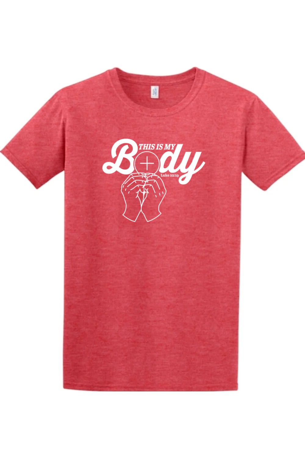 This is My Body - Consecration Luke 22:19 Adult T-Shirt - Image 5
