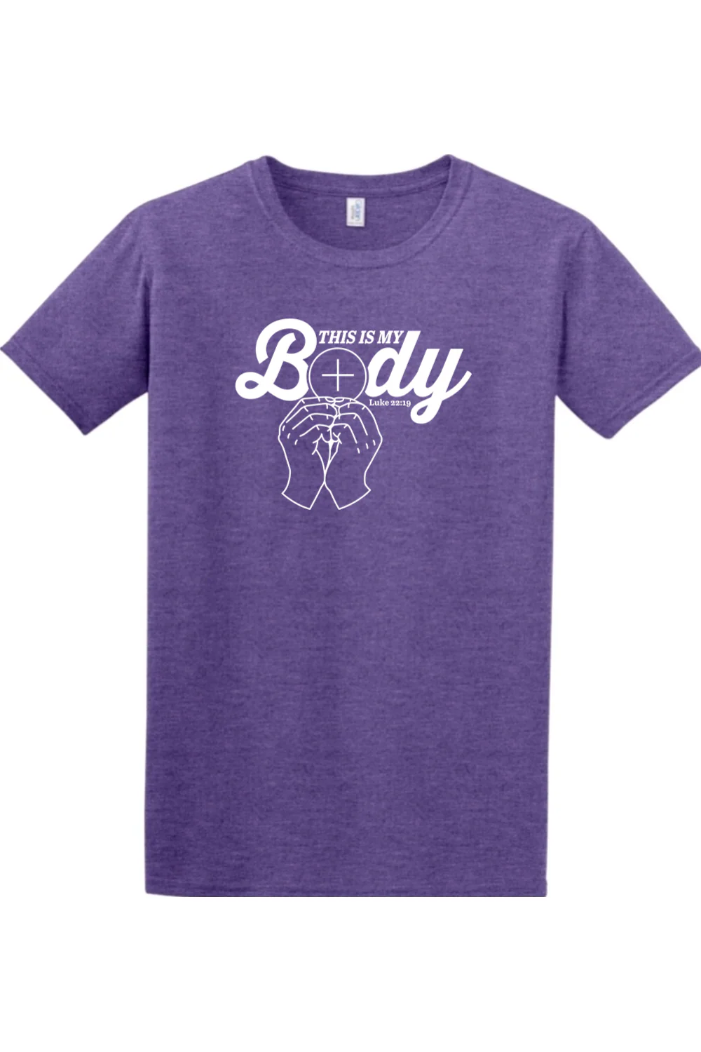 This is My Body - Consecration Luke 22:19 Adult T-Shirt - Image 6