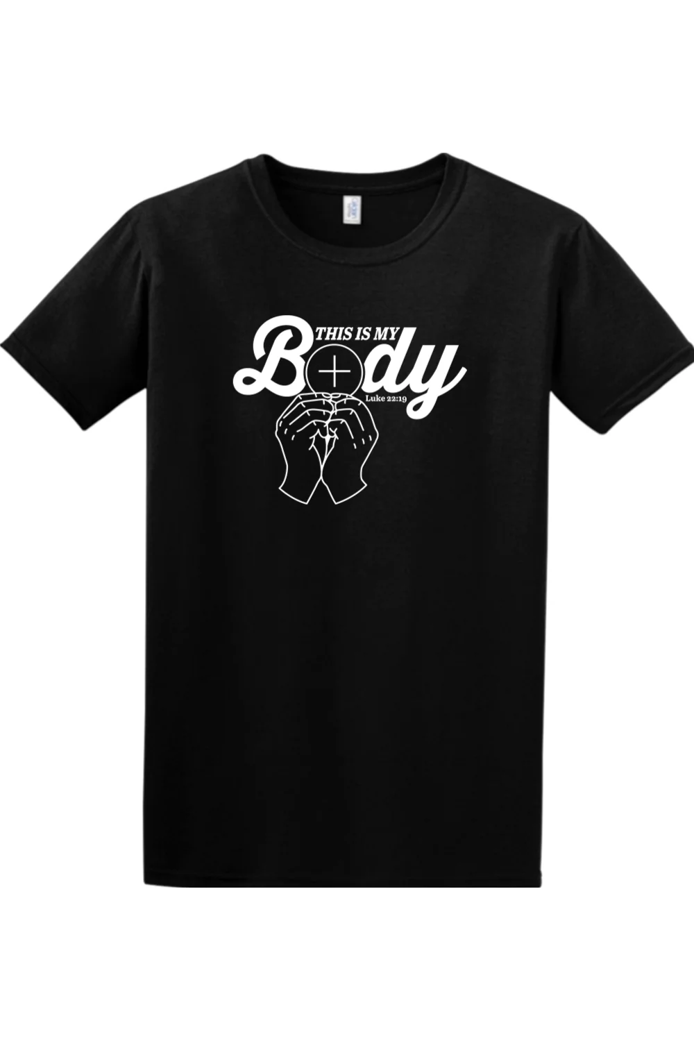 This is My Body - Consecration Luke 22:19 Adult T-Shirt - Image 8