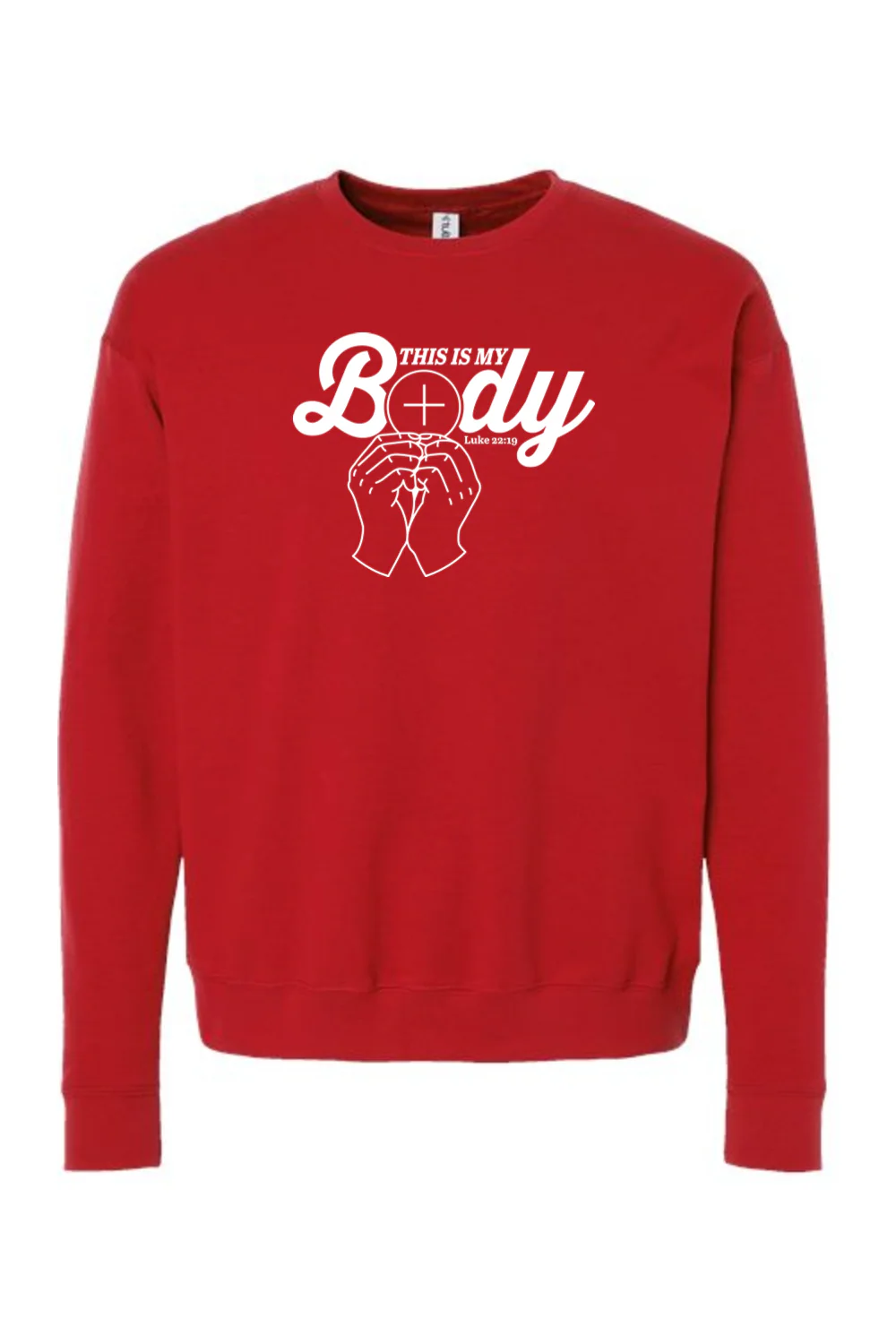 This is My Body, Consecration - Luke 22:19 Crewneck Sweatshirt - Image 11