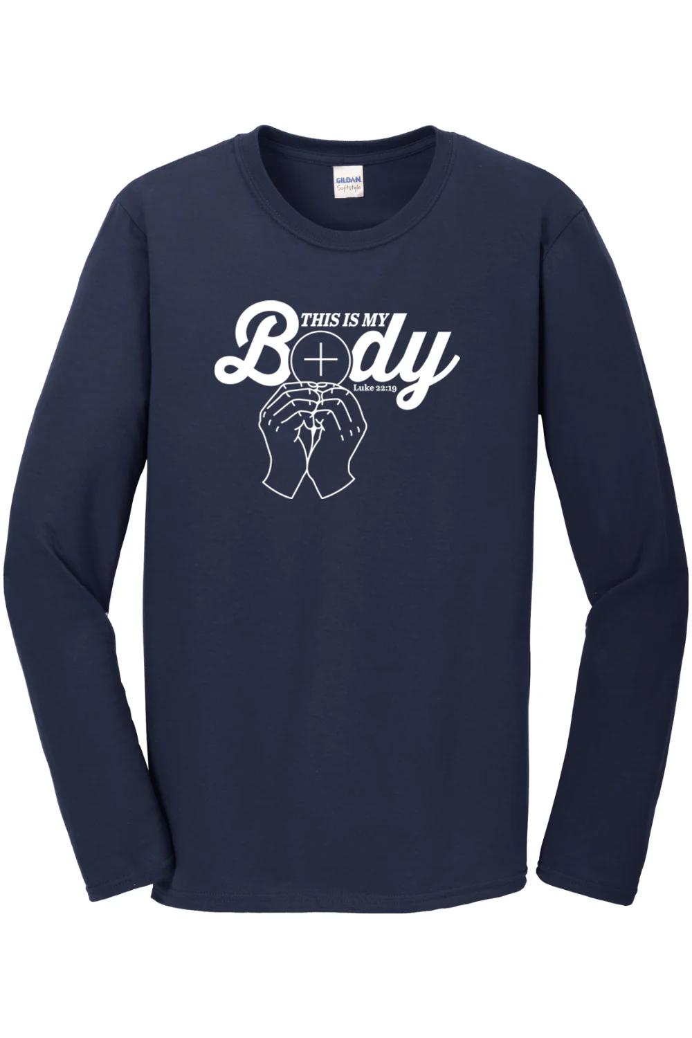 This is My Body, Consecration Luke 22:19 Long Sleeve - Image 3