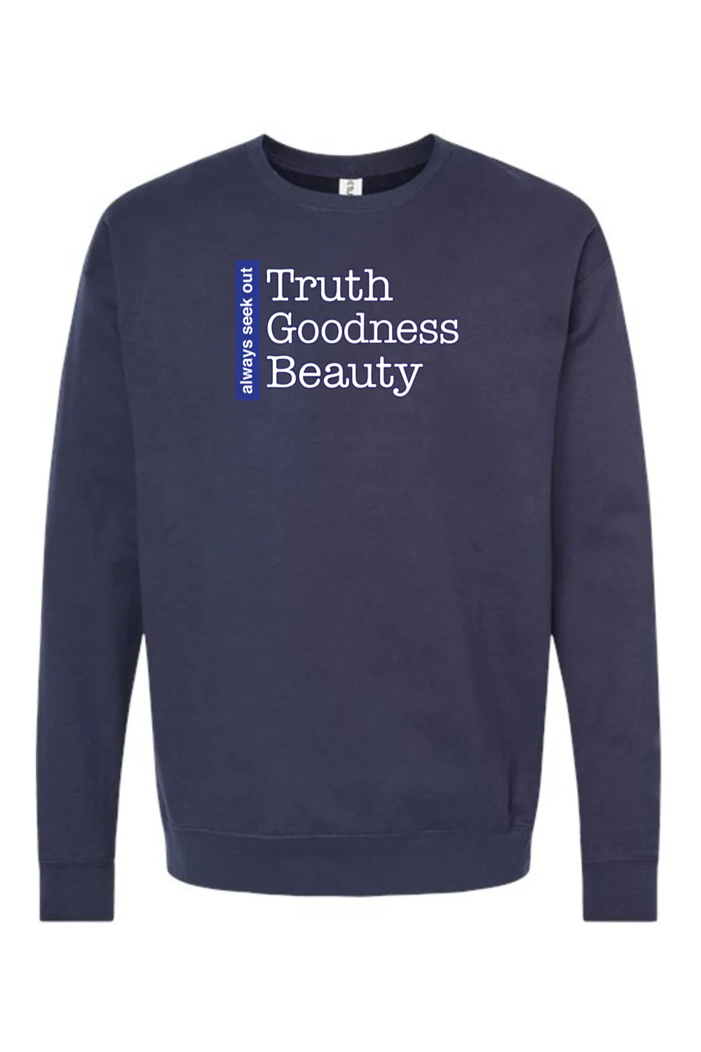 Truth Goodness Beauty - Transcendentals Crewneck Sweatshirt - Image 8