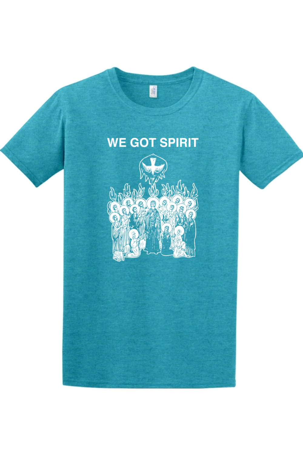 We Got Spirit - Pentecost Adult T-shirt - Image 9
