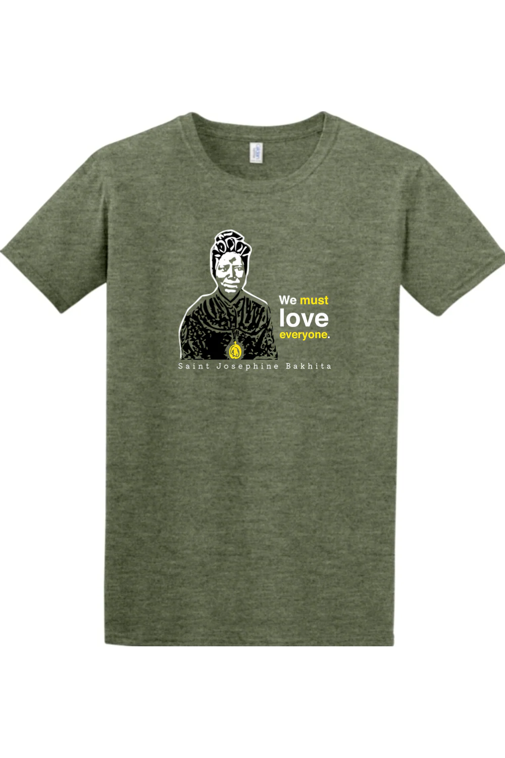 We Must Love Everyone - St. Josephine Bakhita Adult T-Shirt - Image 3