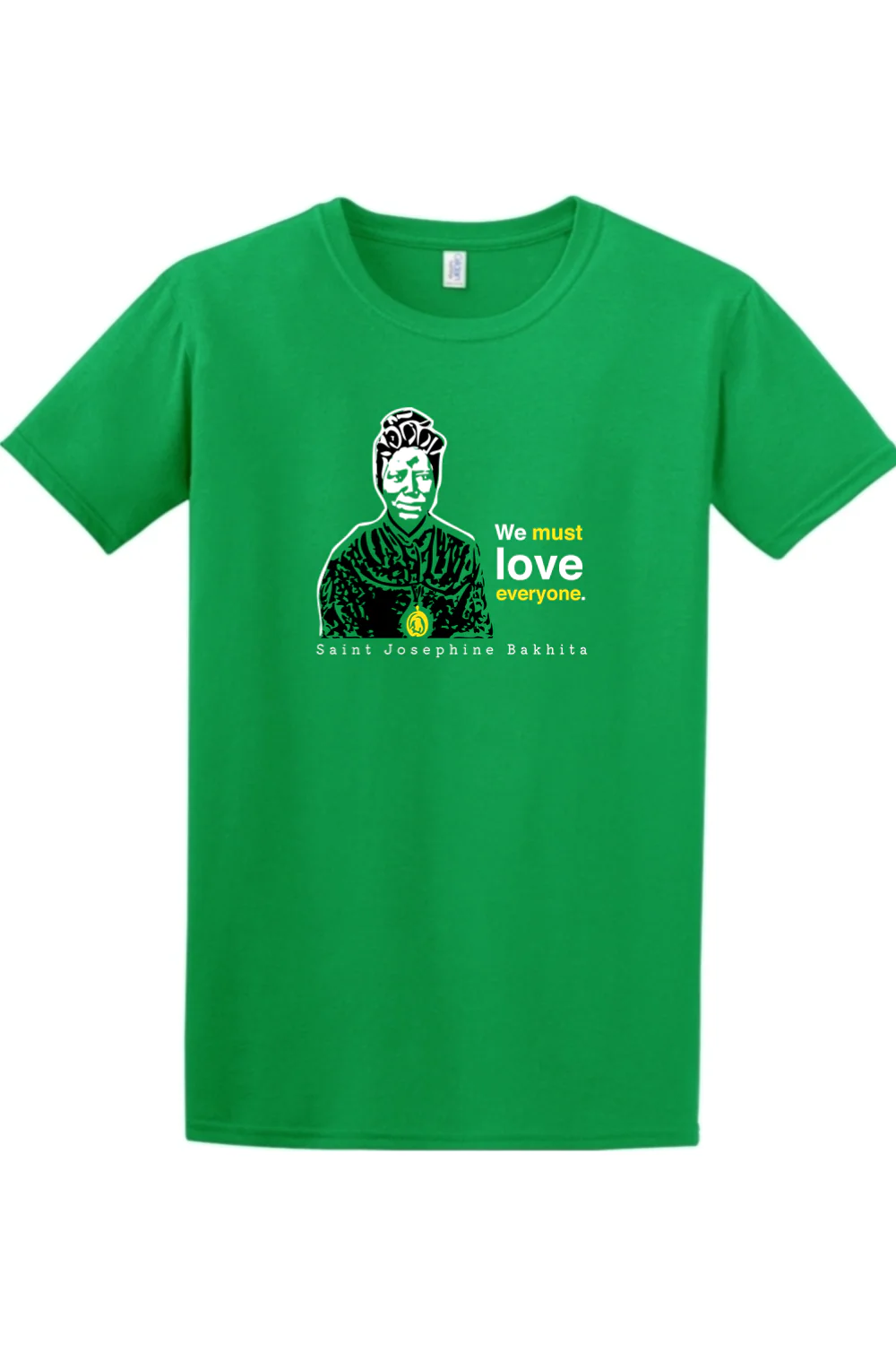 We Must Love Everyone - St. Josephine Bakhita Adult T-Shirt - Image 4