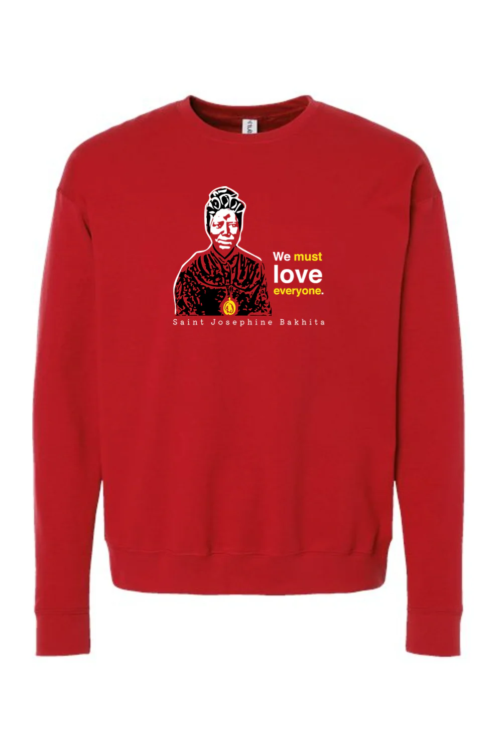 We Must Love Everyone - St. Josephine Bakhita Crewneck Sweatshirt - Image 7
