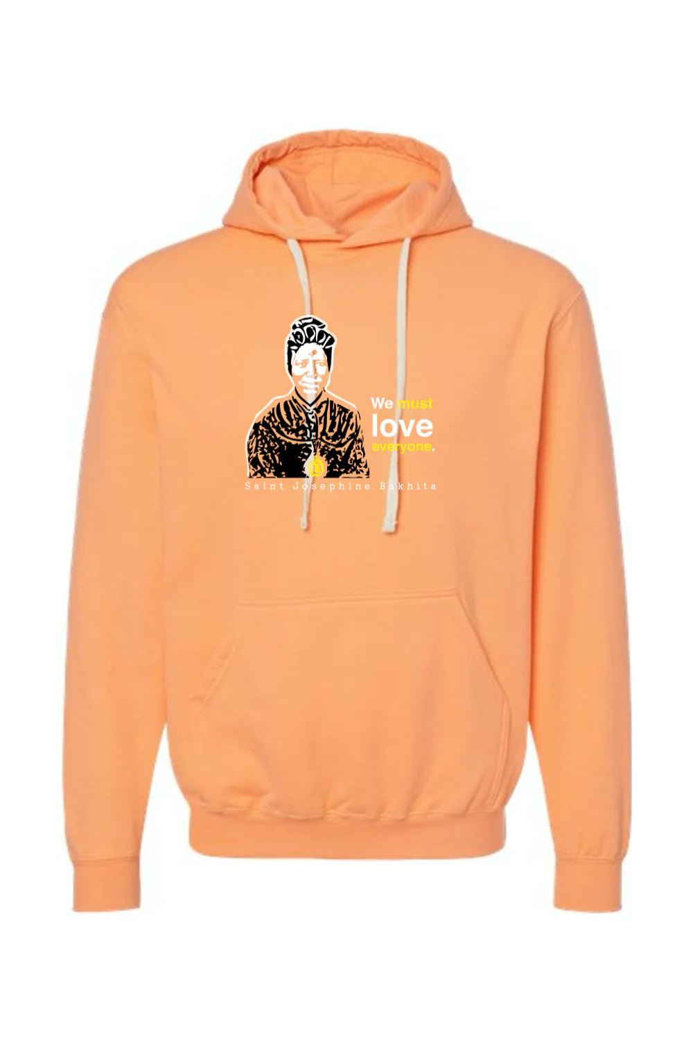 We Must Love Everyone - St. Josephine Bakhita Hoodie Sweatshirt - Image 2