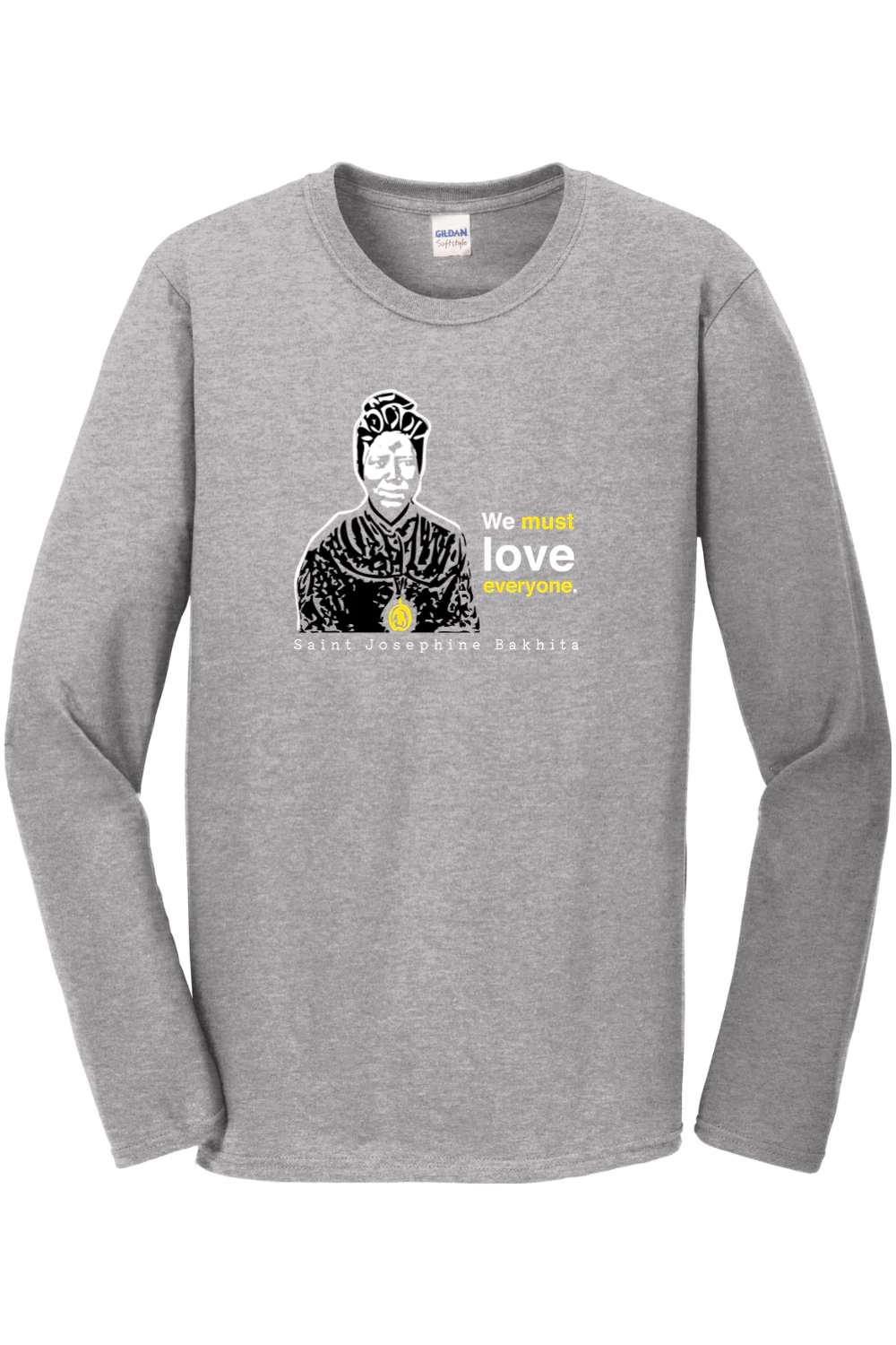 We Must Love Everyone – St Josephine Bakhita Long Sleeve - Image 2