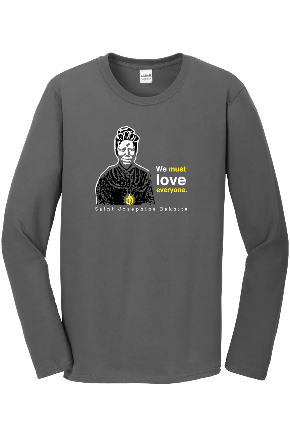We Must Love Everyone – St Josephine Bakhita Long Sleeve - Image 4