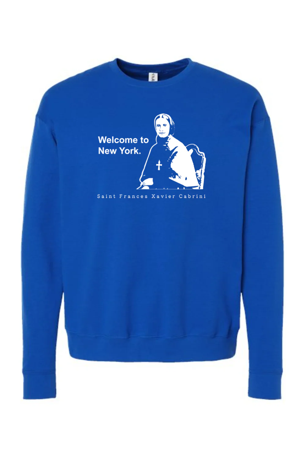 Welcome to New York - St. Frances Cabrini Crewneck Sweatshirt - Image 13