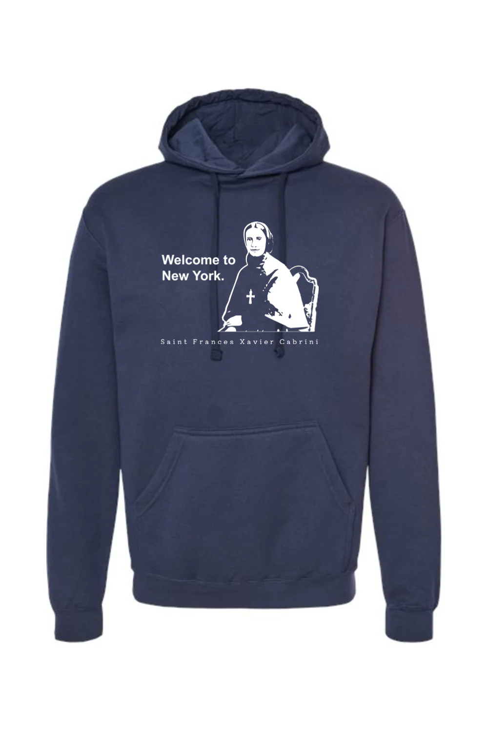 Welcome to New York - St. Frances Cabrini Hoodie Sweatshirt - Image 11