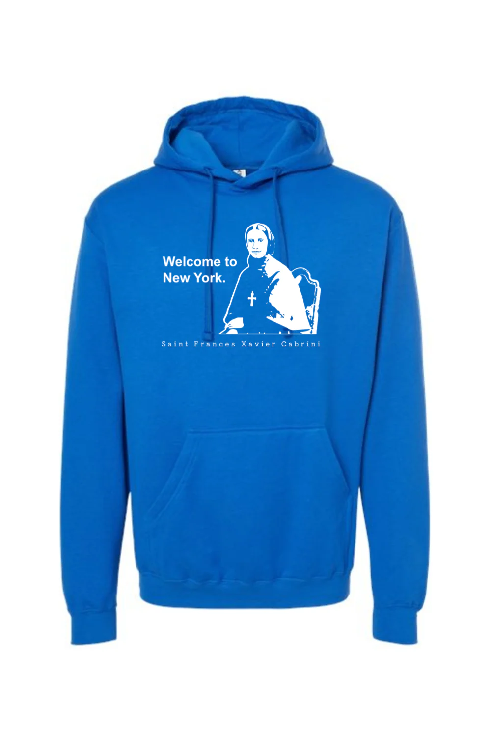 Welcome to New York - St. Frances Cabrini Hoodie Sweatshirt - Image 2