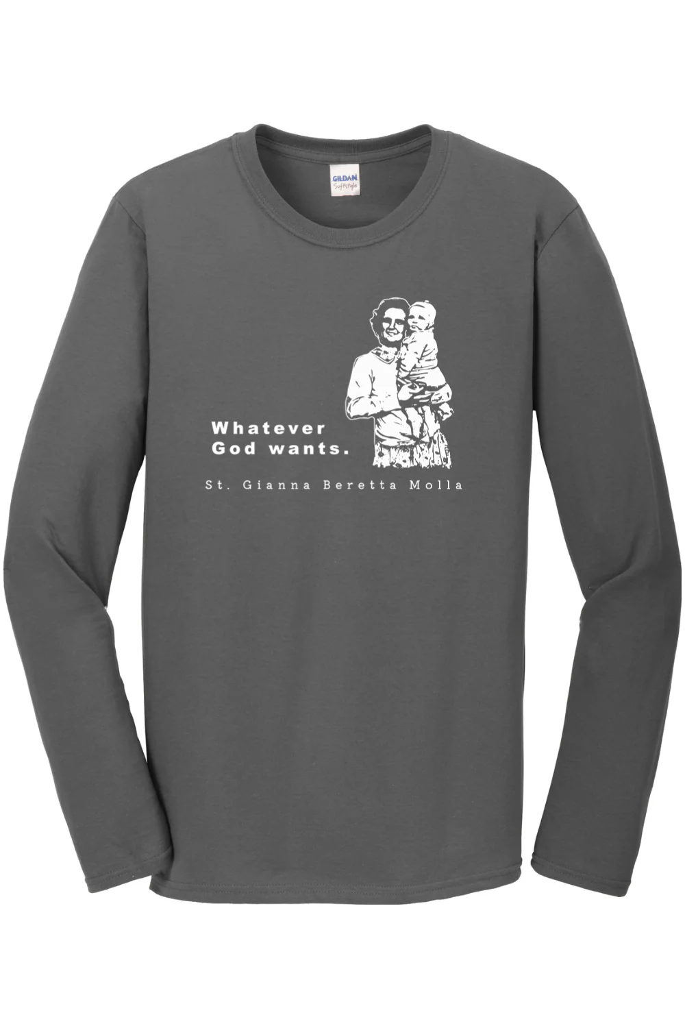 Whatever God Wants - St. Gianna Molla Long Sleeve - Image 4