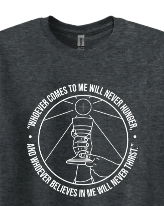 Whoever Comes to Me - John 6:35 Adult T-Shirt - Image 3