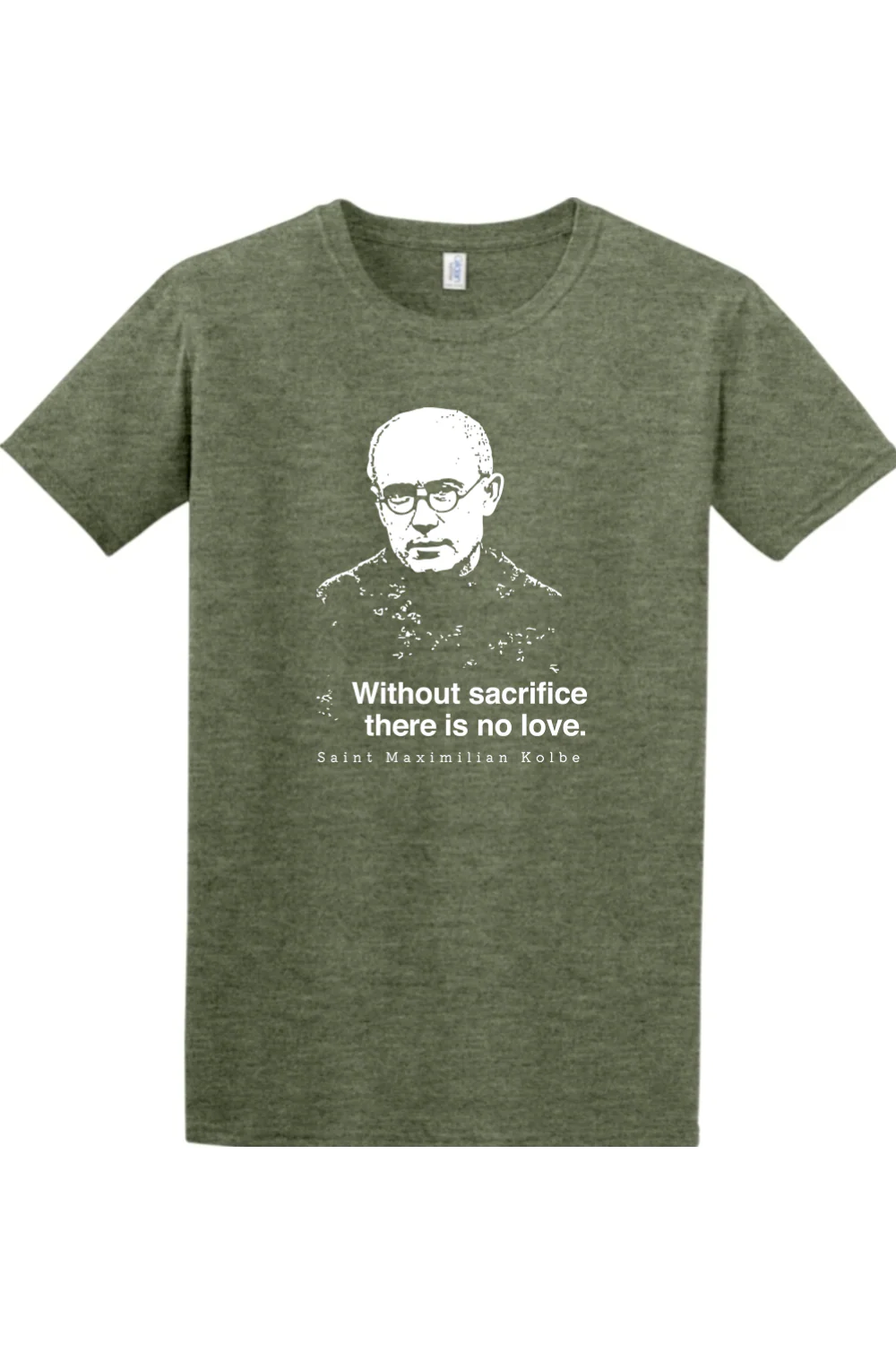 Without Sacrifice - St. Maximilian Kolbe Adult T-Shirt - Image 3