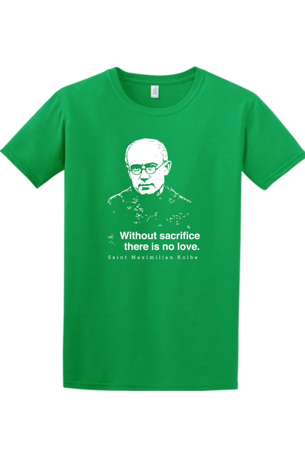 Without Sacrifice - St. Maximilian Kolbe Adult T-Shirt - Image 4
