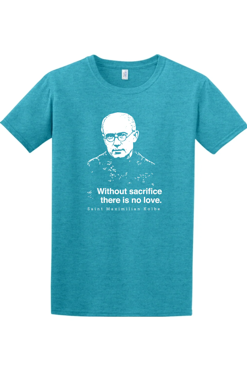 Without Sacrifice - St. Maximilian Kolbe Adult T-Shirt - Image 9