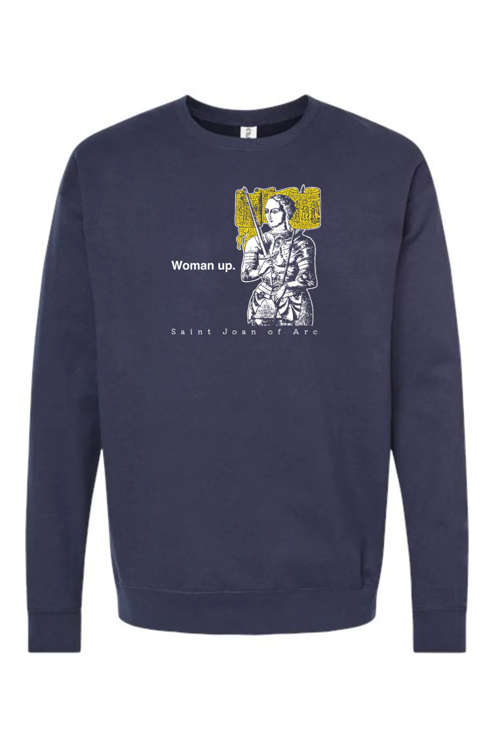 Woman Up - St. Joan of Arc Crewneck Sweatshirt - Image 7