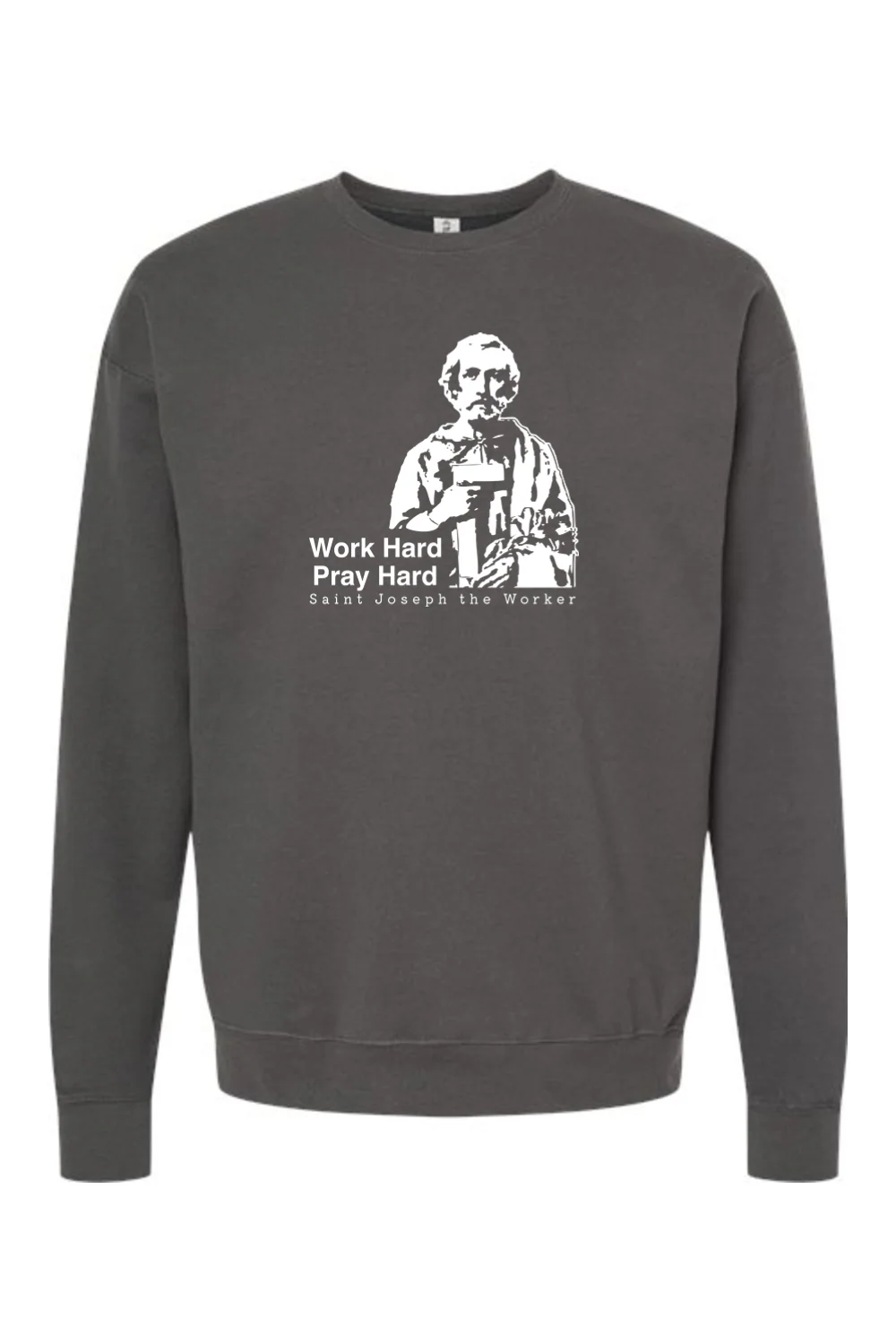 Work Hard Pray Hard - St. Joseph the Worker Crewneck Sweatshirt - Image 3
