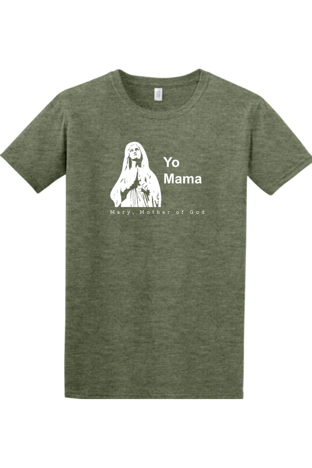 Yo Mama - Mary, Mother of God Adult T-Shirt - Image 3