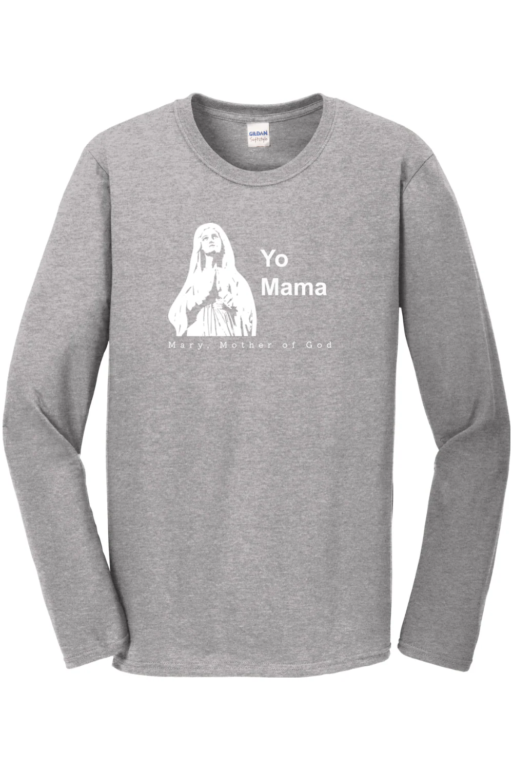 Yo Mama - Mary, Mother of God Long Sleeve - Image 2