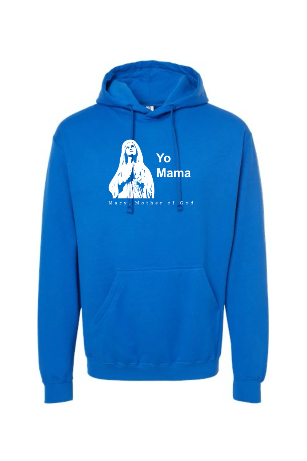 Yo Mama - Virgin Mary Hoodie Sweatshirt - Image 13